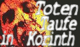 Totentaufe in Korinth? Totentaufe in Korinth?