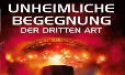 Unheimliche Begegnung der Dritten Art Unheimliche Begegnung der Dritten Art