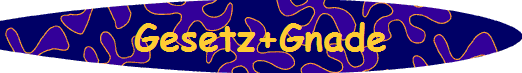 Gesetz+Gnade