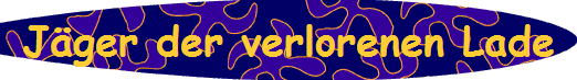 J�ger der verlorenen Lade