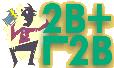 2B + NOT 2B 2B + NOT 2B