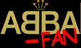 Abba Fan? Abba Fan?